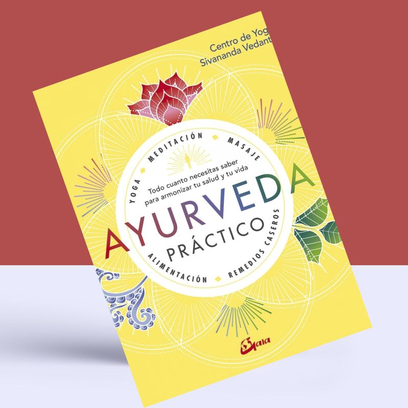 Ayurveda práctico de los Centros Sivananda Yoga Vedanta