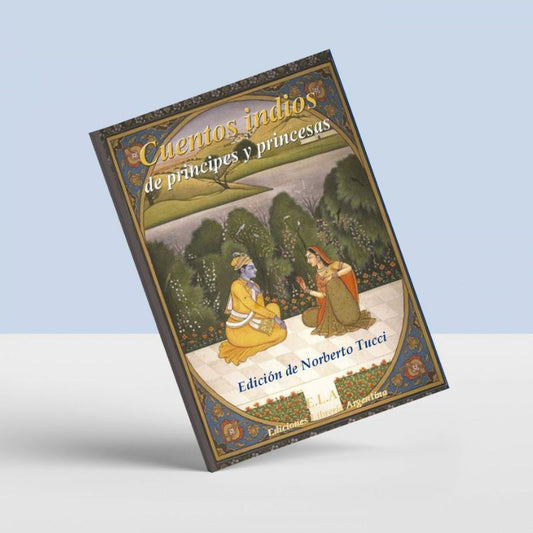 Cuentos indios de príncipes y princesas
